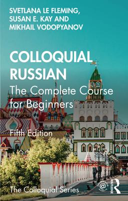 Colloquial Russian The Complete Course for Beginners  9781032417486 Front Cover