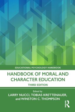     HANDBOOK OF MORAL+CHARACTER EDUCATI  9781032438849 Front Cover
