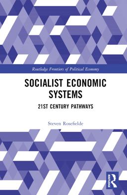 Socialist Economic Systems 21st Century Pathways  9781032443164 Front Cover