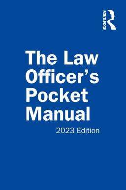 The Law Officers Pocket Manual, 2023 Edition 1st 9781032445182 Front Cover