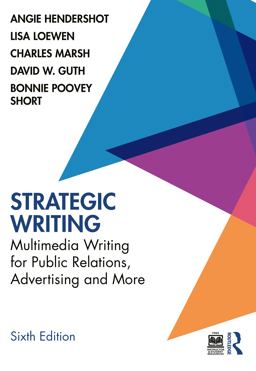 Strategic Writing Multimedia Writing for Public Relations, Advertising and More 6th 9781032461069 Front Cover