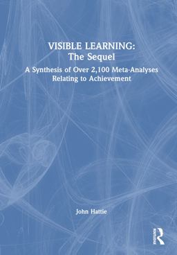 Visible Learning: the Sequel