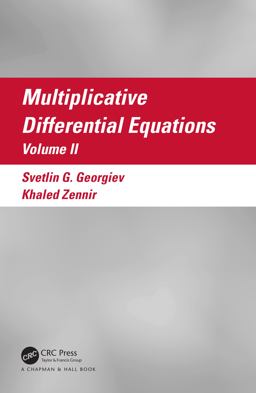 Multiplicative Differential Equations Multiplicative Differential Equations