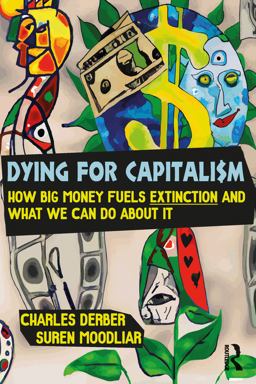 Dying for Capitalism Dying for Capitalism