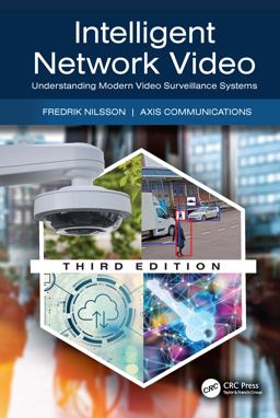 Intelligent Network Video Understanding Modern Video Surveillance Systems 3rd 9781032534718 Front Cover