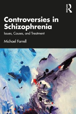 Controversies in Schizophrenia Controversies in Schizophrenia