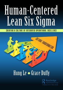 Human-Centered Lean Six SIGMA