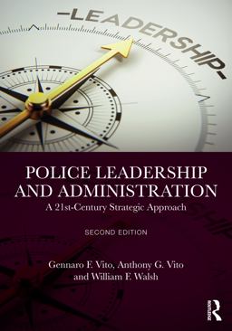 Police Leadership and Administration Police Leadership and Administration