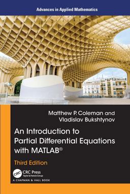 An Introduction to Partial Differential Equations with MATLAB 3rd 9781032639383 Front Cover
