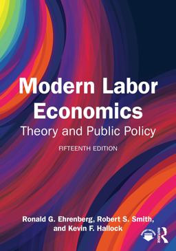 Modern Labor Economics