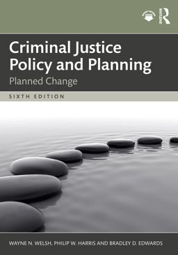 Criminal Justice Policy and Planning
