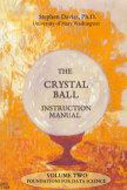 The Crystal Ball Instruction Manual, Volume Two