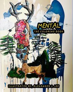 Mental, the Coloring Book