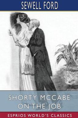 Shorty Mccabe on the Job (Esprios Classics)
