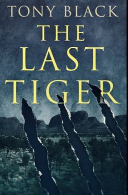 The Last Tiger