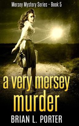 A Very Mersey Murder A Very Mersey Murder