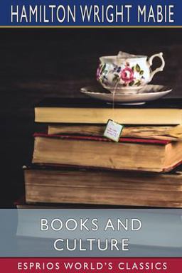 Books and Culture (Esprios Classics) Books and Culture (Esprios Classics)