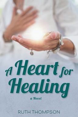 A Heart for Healing