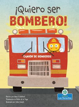 ¡Quiero Ser Bombero!