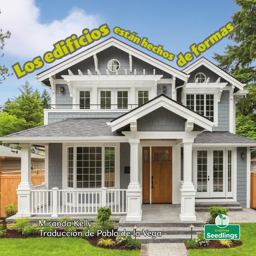 Los Edificios Están Hechos de Formas Los Edificios Están Hechos de Formas