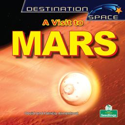 A Visit to Mars