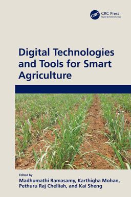 Digital Technologies and Tools for Smart Agriculture Digital Technologies and Tools for Smart Agriculture