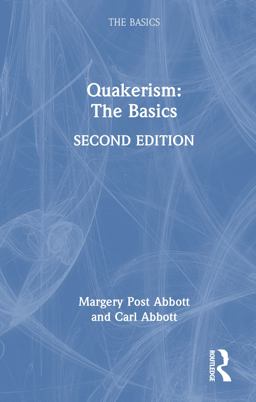 Quakerism: the Basics