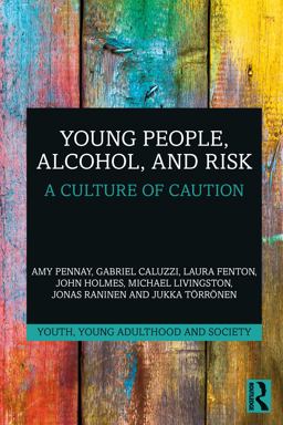 Young People, Alcohol, and Risk Young People, Alcohol, and Risk