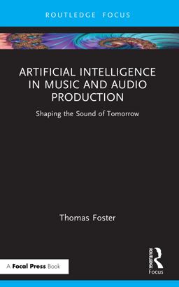 Artificial Intelligence in Music and Audio Production