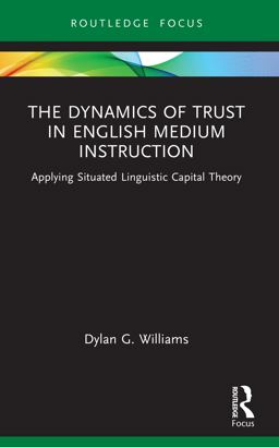 The Dynamics of Trust in English Medium Instruction
