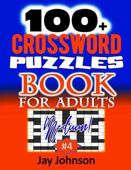 100+ Crossword Puzzle Book for Adults Medium!