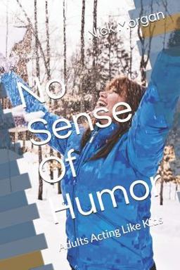 No Sense of Humor