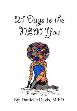 21 Days to the NEW You