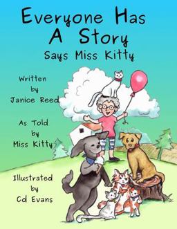 Everyone Has a Story Says Miss Kitty
