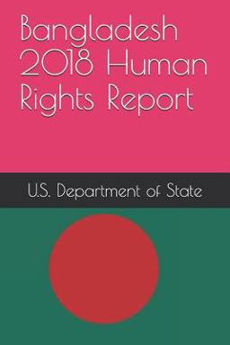 Bangladesh 2018 Human Rights Report