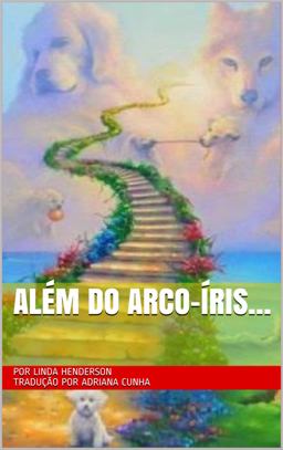 Além Do Arco-íris...