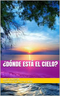 ¿dónde Está el Cielo?