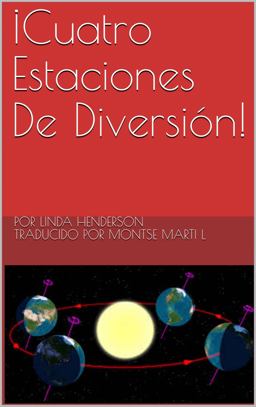 ¡Cuatro Estaciones de Diversión!