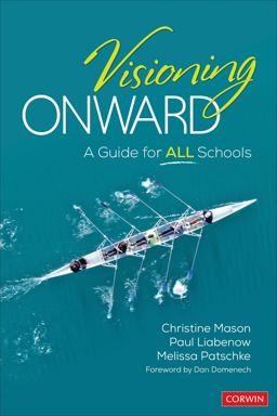 Visioning Onward A Guide for All Schools  9781071800157 Front Cover