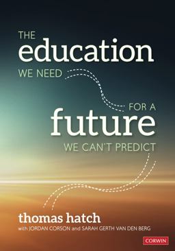 Education We Need for a Future We Can't Predict 1st 9781071802083 Front Cover