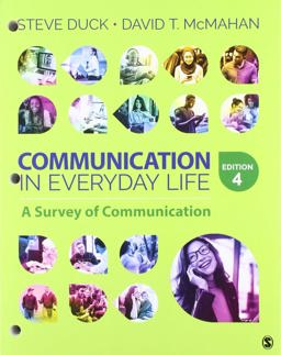 BUNDLE: Duck, Communication in Everyday Life 4e (Interactive EBook) + Duck, Communication in Everyday Life 4e (Loose-Leaf)