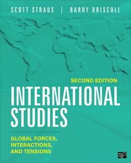International Studies Global Forces, Interactions, and Tensions 2nd 9781071814390 Front Cover