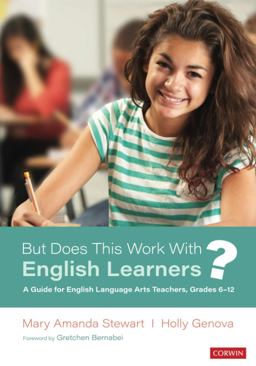 But Does This Work with English Learners? A Guide for English Language Arts Teachers  9781071814956 Front Cover