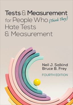 Tests and Measurement for People Who (Think They) Hate Tests and Measurement 4th 9781071817179 Front Cover