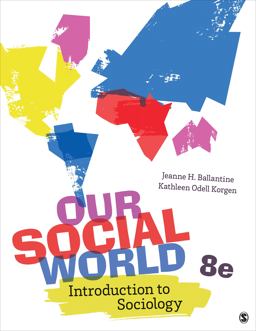 Our Social World Introduction to Sociology 8th 9781071817735 Front Cover