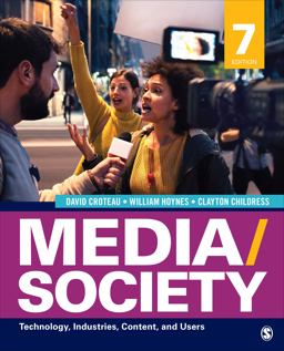 Media/Society Technology, Industries, Content, and Users 7th 9781071819357 Front Cover