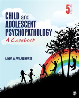 Child and Adolescent Psychopathology A Casebook 5th 9781071822814 Front Cover