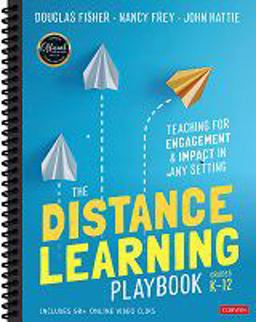 The Distance Learning Playbook, Grades K-12: Teaching for Engagement and Impact in Any Setting 1st 9781071828922 Front Cover