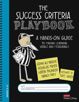 Success Criteria Playbook A Hands-On Guide to Making Learning Visible and Measurable  9781071831540 Front Cover