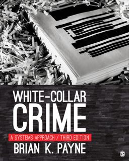 White-Collar Crime A Systems Approach 3rd 9781071833902 Front Cover
